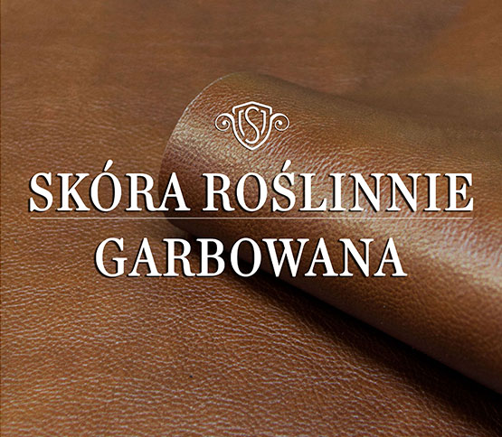 Skóra roślinnie garbowana - co to takiego?